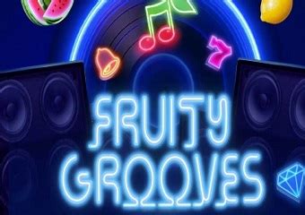 Fruity Grooves Parimatch