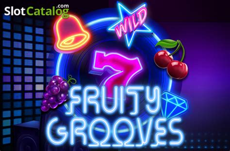 Fruity Grooves Review 2024