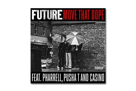 Futuro Pharrell Pusha T Casino   Movimento Que Dope
