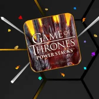 Game Of Thrones Power Stacks Bwin