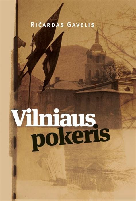 Gavelis Vilniaus Pokeris