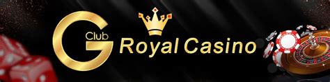 Gclub Royal Casino Online