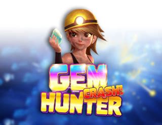 Gem Hunter Crash Bet365