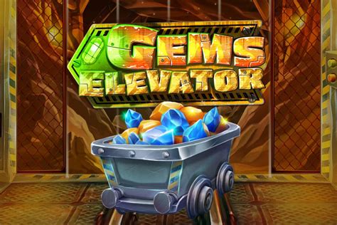 Gems Elevator Bwin