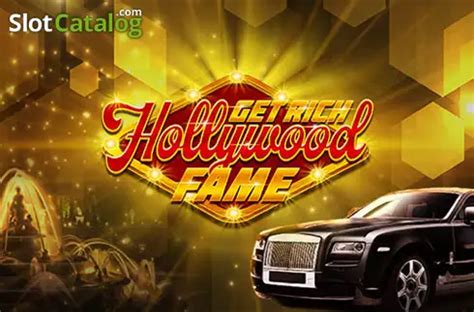 Get Rich Hollywood Fame Review 2024