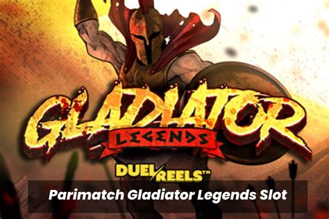 Gladiator Legends Parimatch
