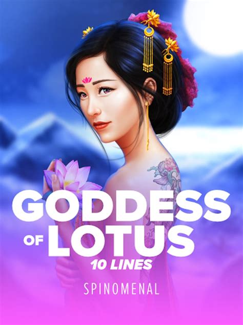 Goddess Of Lotus 10 Lines Brabet