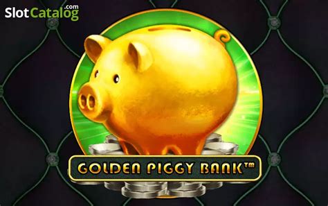 Golden Piggy Bank Review 2024