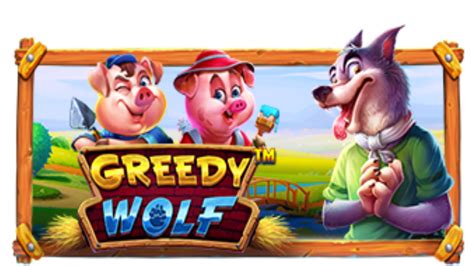 Greedy Wolf Slot Gratis