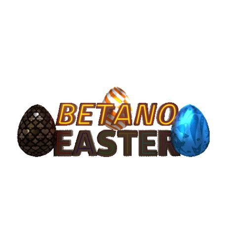 Happy Easter Betano