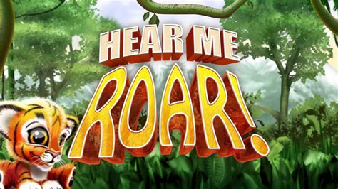 Hear Me Roar Netbet