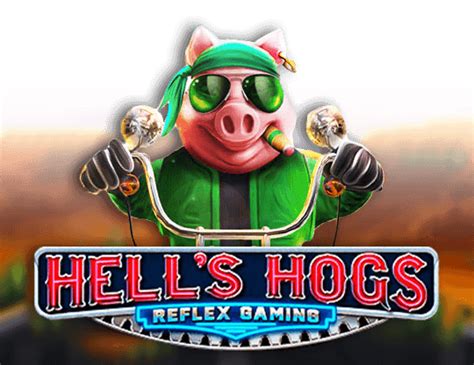 Hells Hogs Betway
