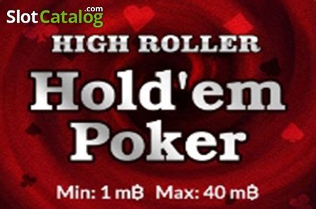High Roller Holdem Poker