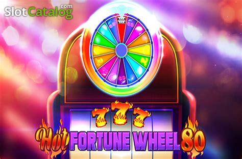Hot Fortune Wheel 80 888 Casino
