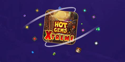Hot Gems Xtreme Netbet