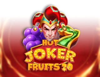 Hot Joker Fruits 20 Bet365