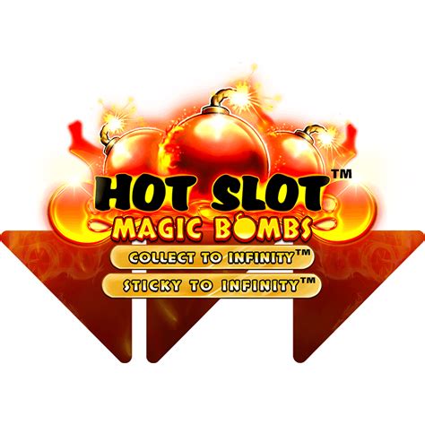 Hot Slot Magic Bombs Slot Gratis