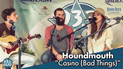 Houndmouth Casino Ao Vivo