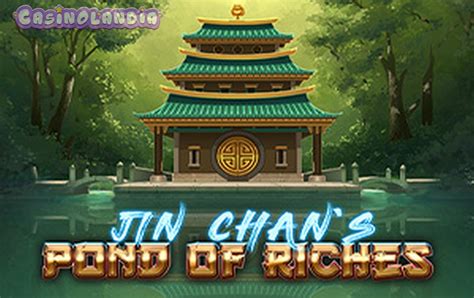 Jin Chan S Pond Of Riches Slot - Play Online