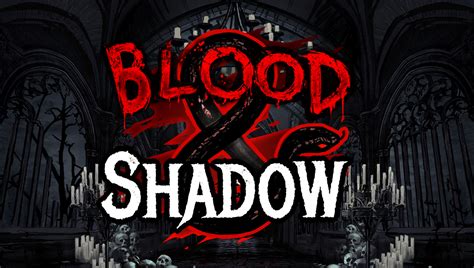 Jogar Blood And Shadow No Modo Demo