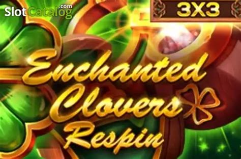 Jogar Enchanted Clovers Reel Respin Com Dinheiro Real