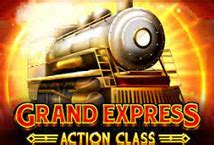 Jogar Grand Express Action Class No Modo Demo