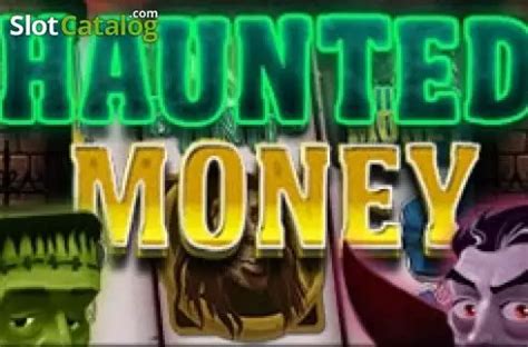 Jogar Haunted Money 3x3 Com Dinheiro Real