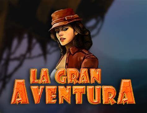 Jogar La Gran Adventura Com Dinheiro Real