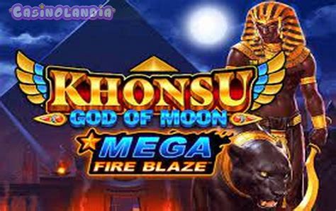 Jogar Mega Fire Blaze Khonsu God Of Moon No Modo Demo