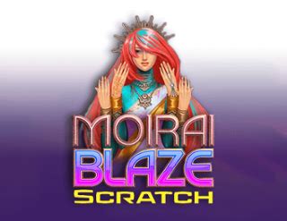 Jogar Moirai Blaze Scratch No Modo Demo