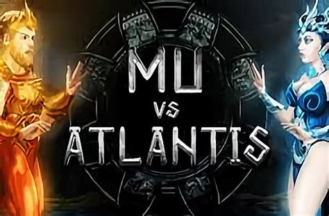 Jogar Mu Vs Atlantis Com Dinheiro Real
