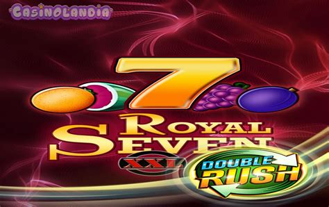 Jogar Royal Seven Xxl Double Rush Com Dinheiro Real