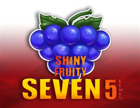Jogar Shiny Fruity Seven 5 Lines No Modo Demo