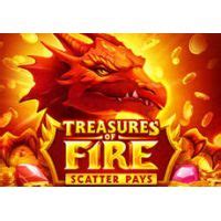 Jogar Treasures Of Fire Scatter Pays Com Dinheiro Real