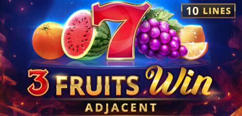 Jogue 3 Fruits Win 10 Lines Online