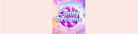 Jogue Candy Dreams Online