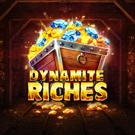 Jogue Dynamite Riches Online