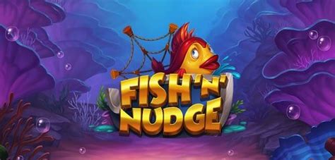 Jogue Fish N Nudge Online