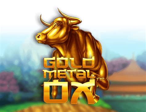 Jogue Gold Metal Ox Online