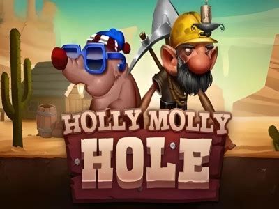 Jogue Holly Molly Hole Online