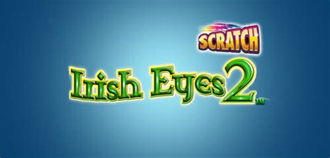 Jogue Irish Eyes 2 Scratch Online