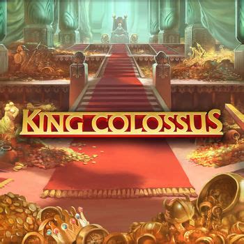 Jogue King Colossus Online