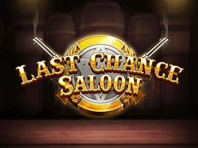 Jogue Last Chance Saloon Online
