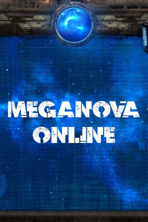 Jogue Meganova Online