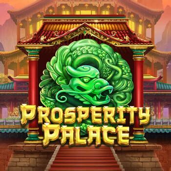 Jogue Prosperity Palace Online