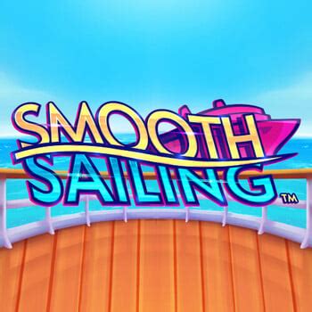 Jogue Smooth Sailing Online