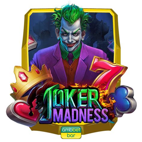 Joker Madness Brabet