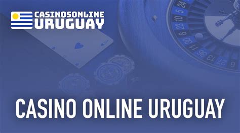 Juega En Linea Casino Uruguay