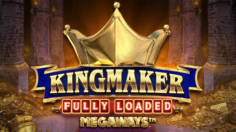 Kingmaker Megaways Bodog