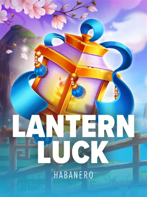 Lantern Luck Bwin